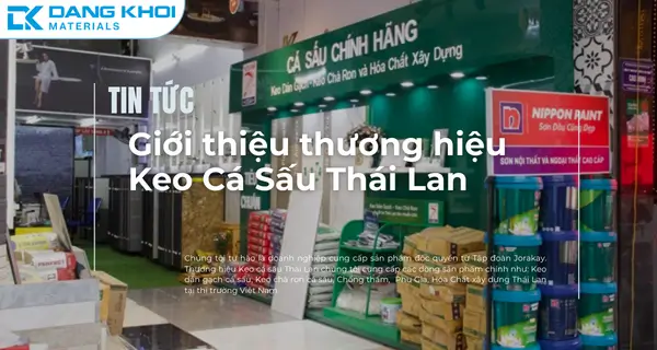 Keo Cá Sấu Thái Lan Giải Pháp Bền Bỉ Ngành Xây Dựng